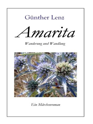 cover image of Amarita  Wanderung und Wandlung